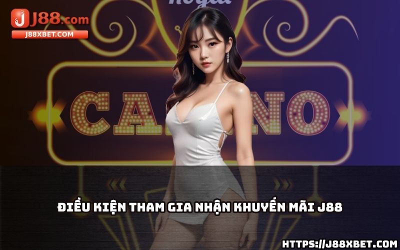Tìm hiểu ngay các điều kiện dễ dàng để nhận Khuyến Mãi J88 và tận hưởng ưu đãi đặc biệt Tìm hiểu ngay các điều kiện dễ dàng để nhận Khuyến Mãi J88 và tận hưởng ưu đãi đặc biệt